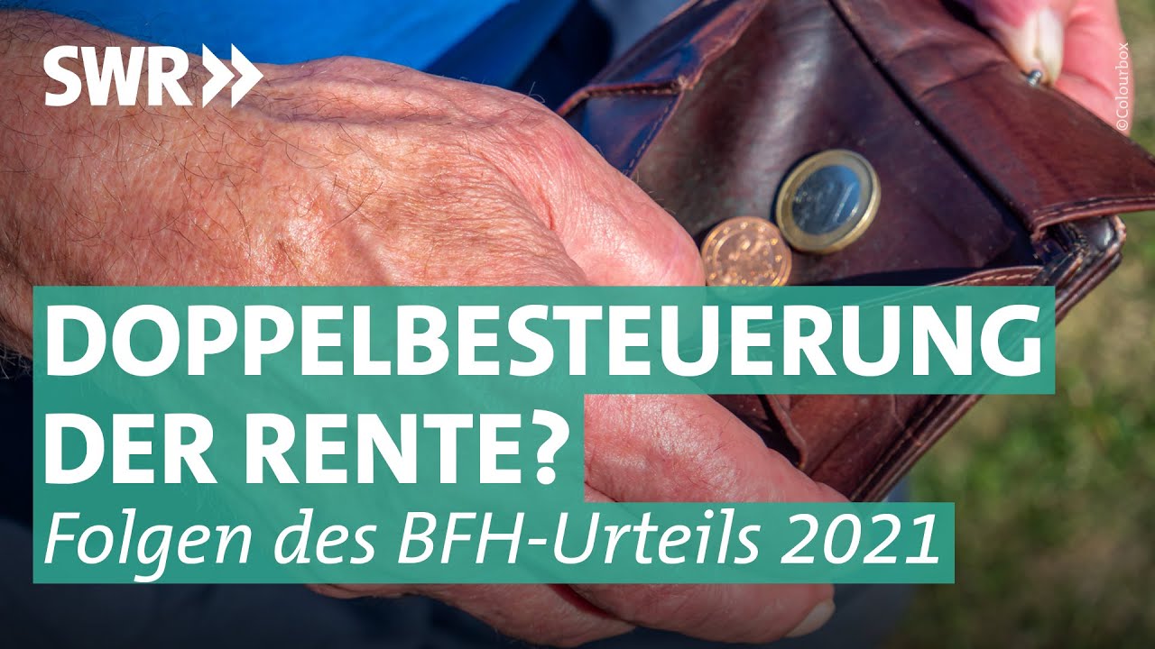 Müssen Rentner doppelt Steuern zahlen? Das ändert sich | Marktcheck SWR