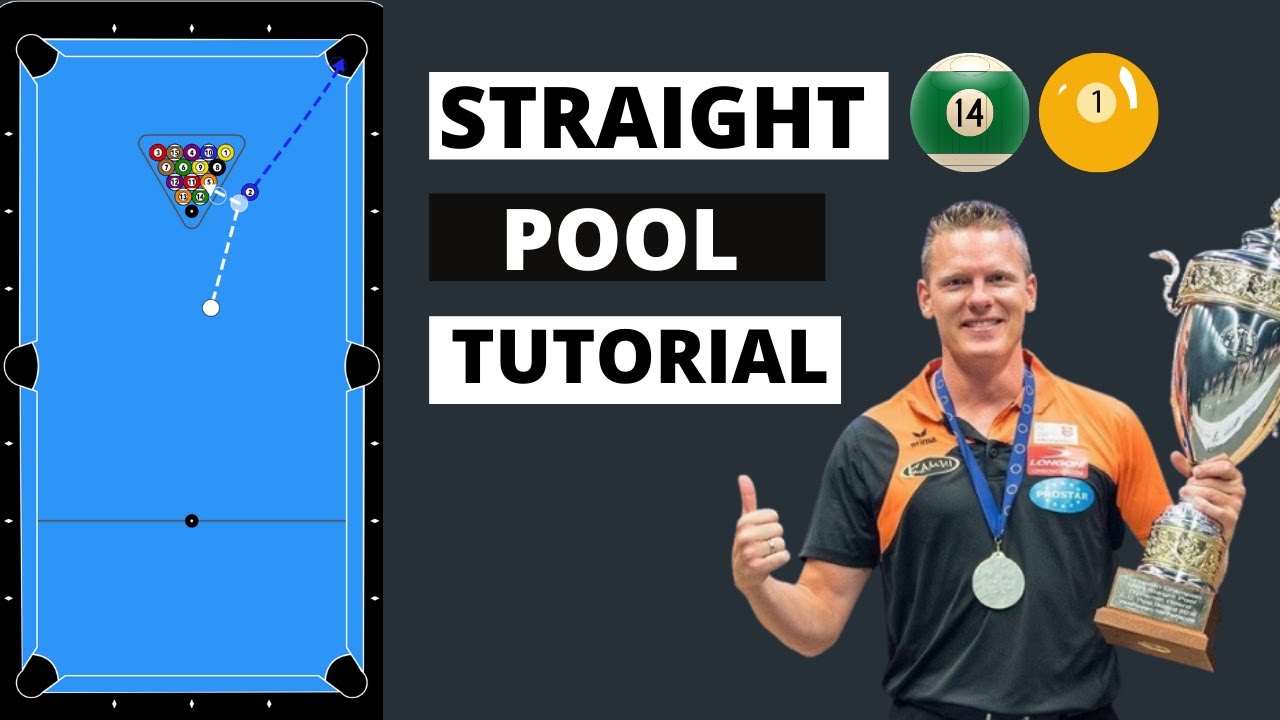 How To Play Straight Pool