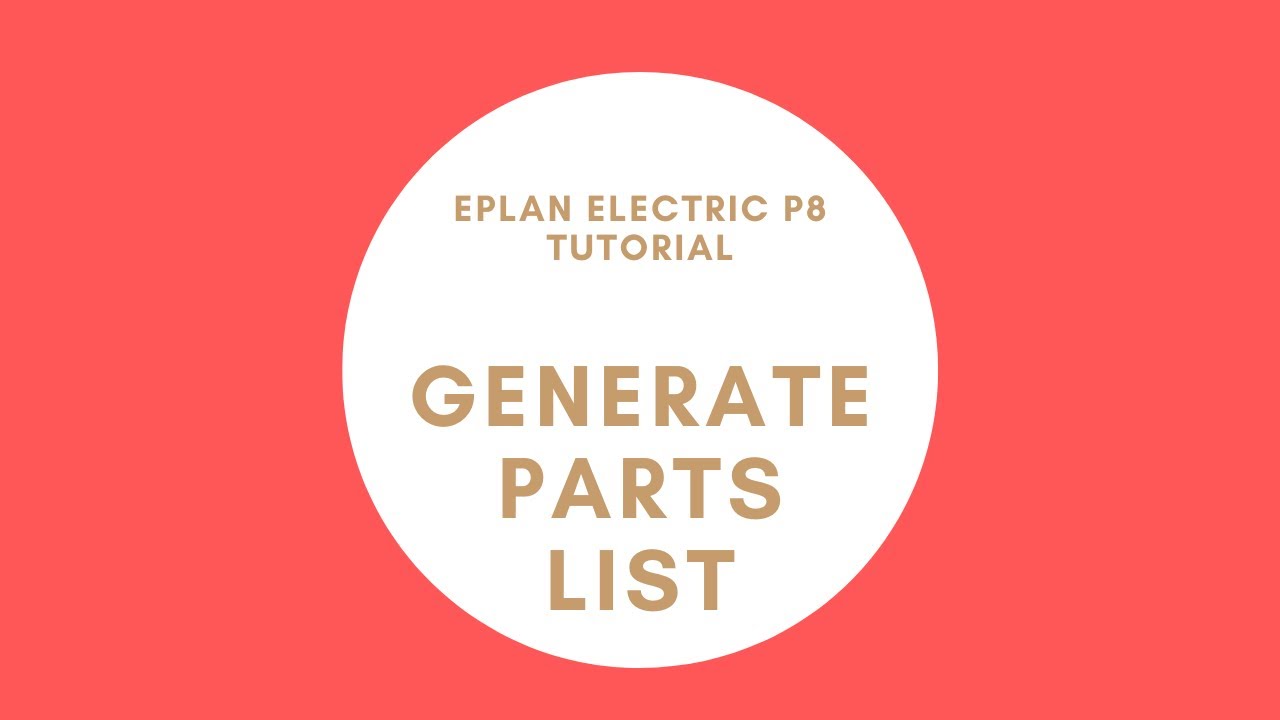 EPLAN Parts List (BOM) | Generate Report