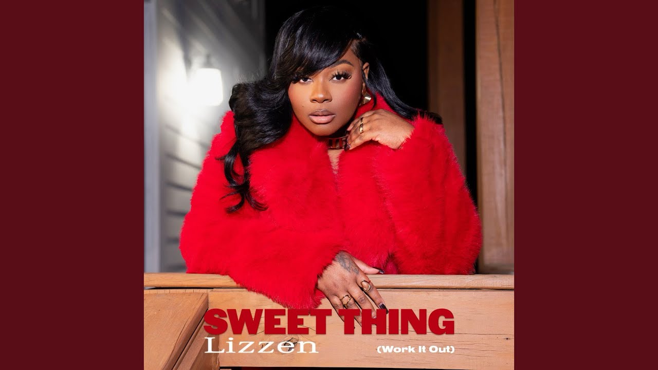 Sweet Thing (Work It Out)