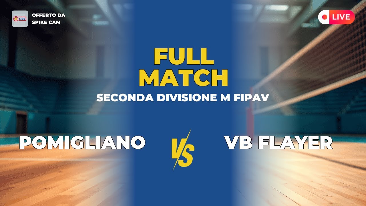 Pomigliano vs VB Flayer | Seconda Divisione M FIPAV