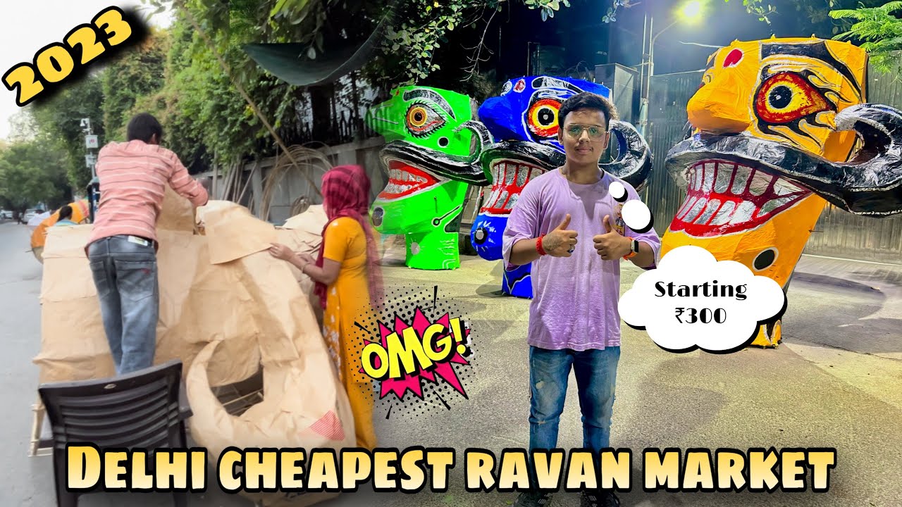 Delhi cheapest ravan market 2023 | ravan making  | delhi famous ravan market | revan 2023