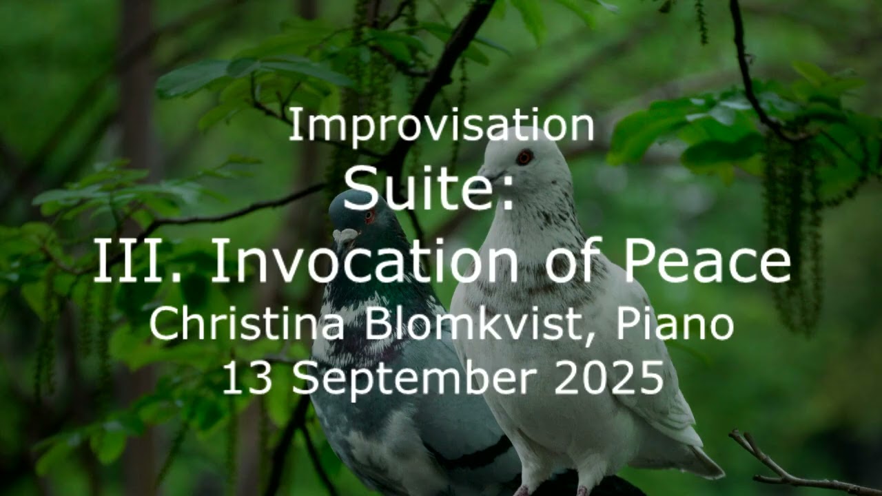 Suite for Piano (Improvisation): III. Invocation of Peace
