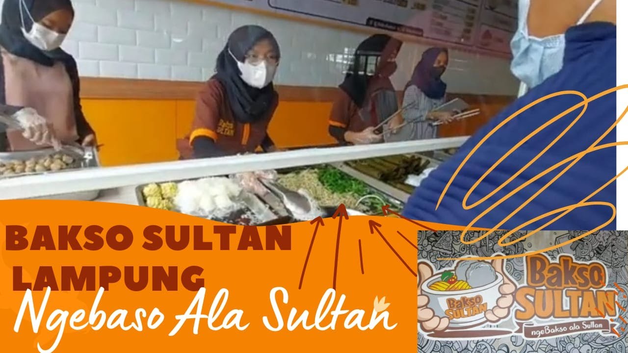 BAKSO SULTAN LAMPUNG