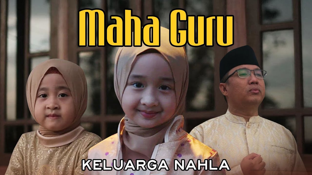 MAHA GURU - KELUARGA NAHLA