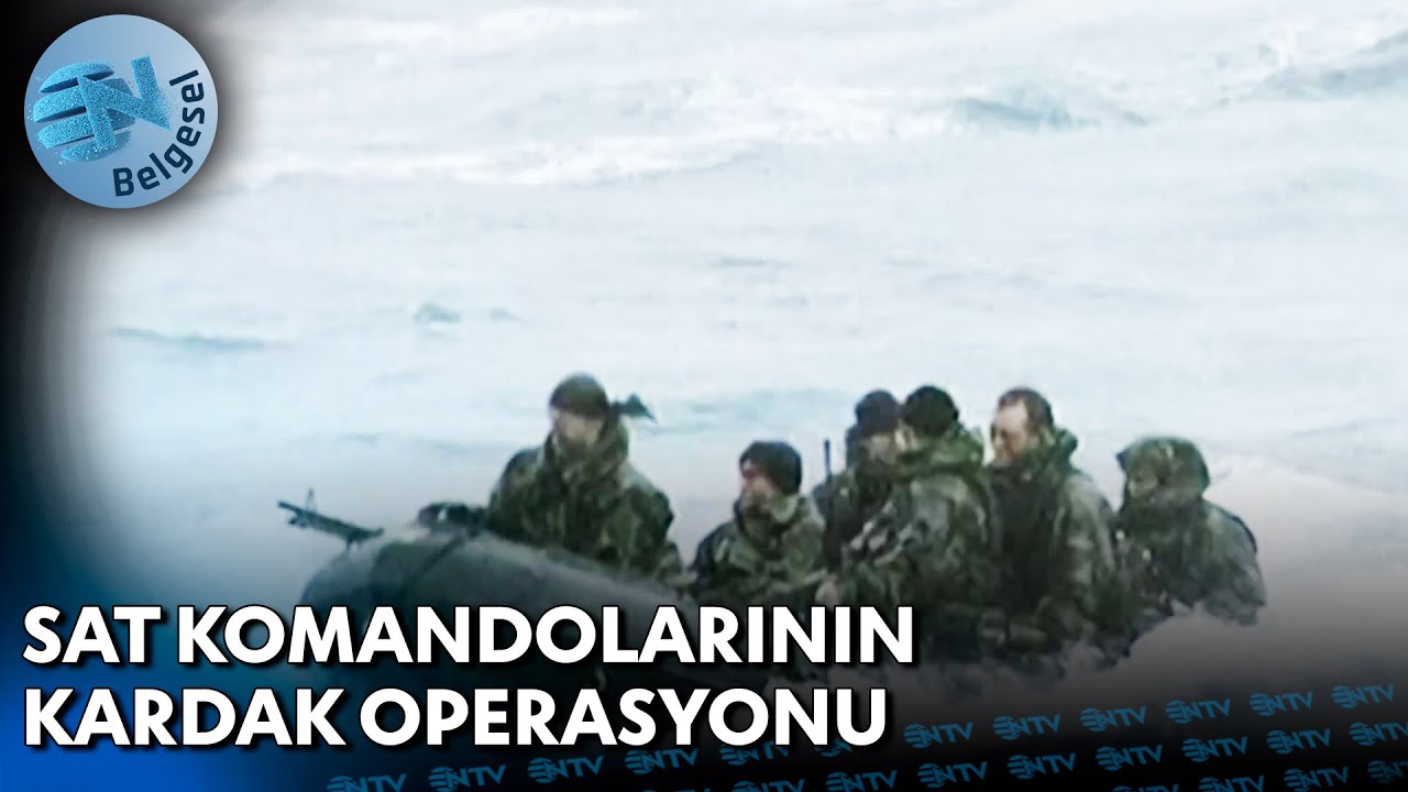 SAT Komandolarının Kardak Operasyonu | NTV Belgesel