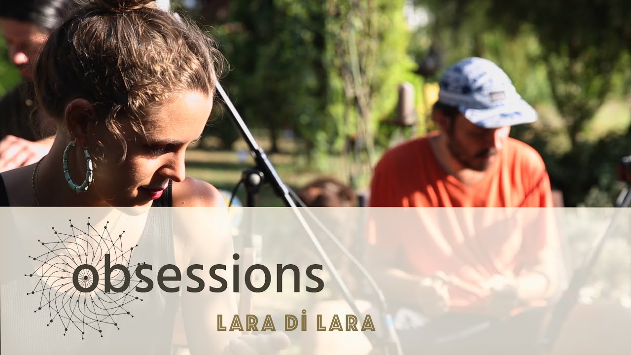 Lara Di Lara - Dünya Böyle Döner Durur @ obsessions