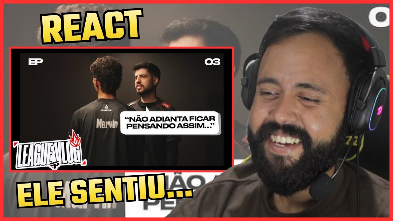 REACT DA PAIN: “Não dá pra tirar nada de positivo aqui!” | LEAGUE VLOG – EP3