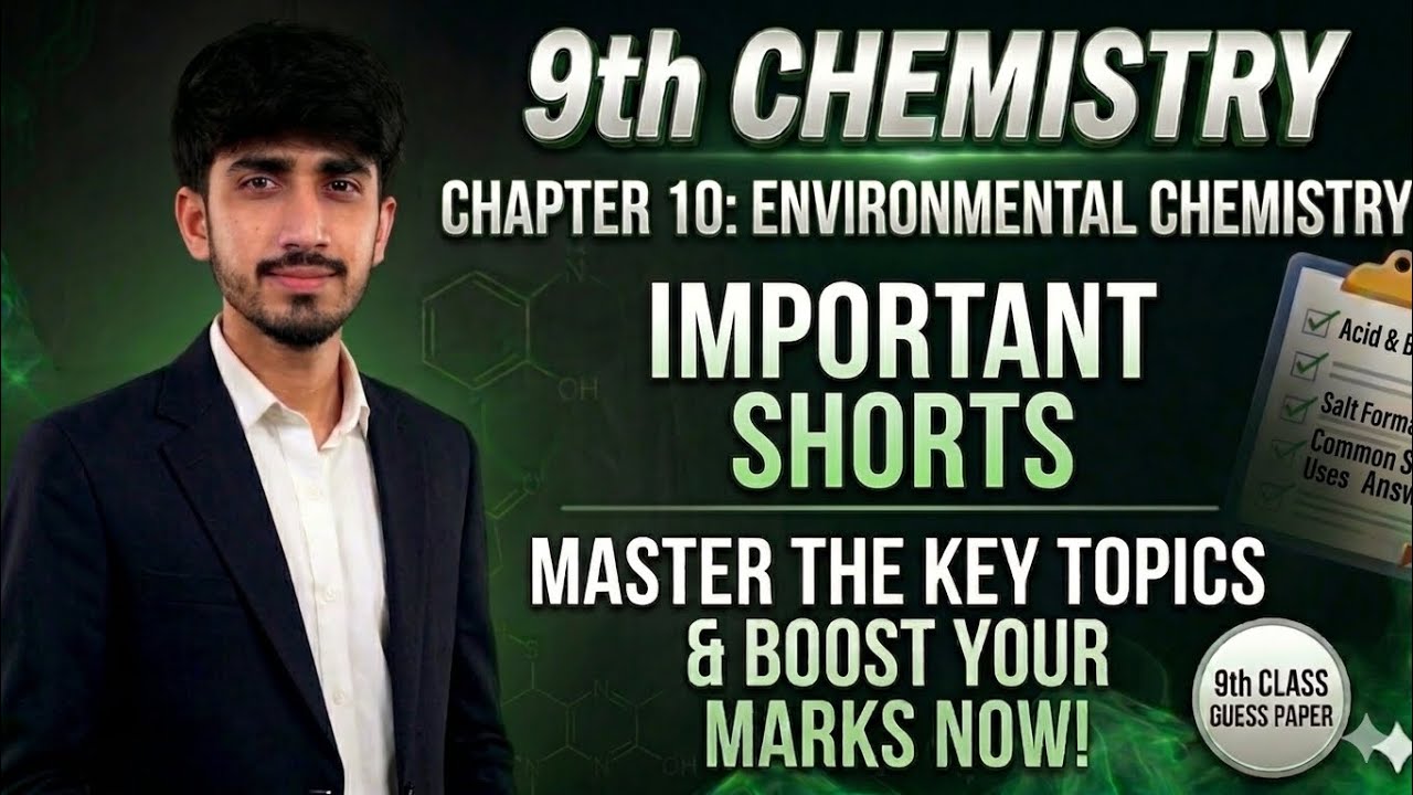 9th Class Chemistry Ch 10 | Most Important Short Questions for 2026 Exams