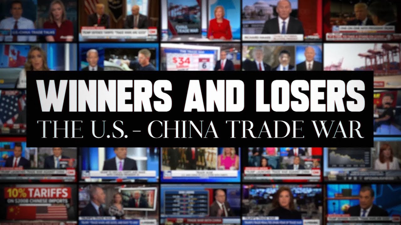 Winners and Losers: The U.S.&ndash;China Trade War