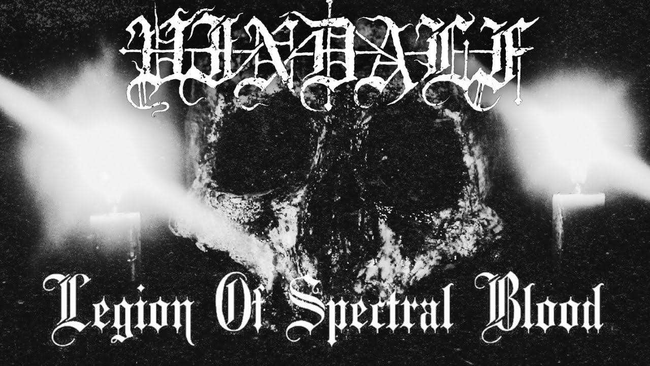 Vindalf - Legion Of Spectral Blood  (Full Album Premiere)