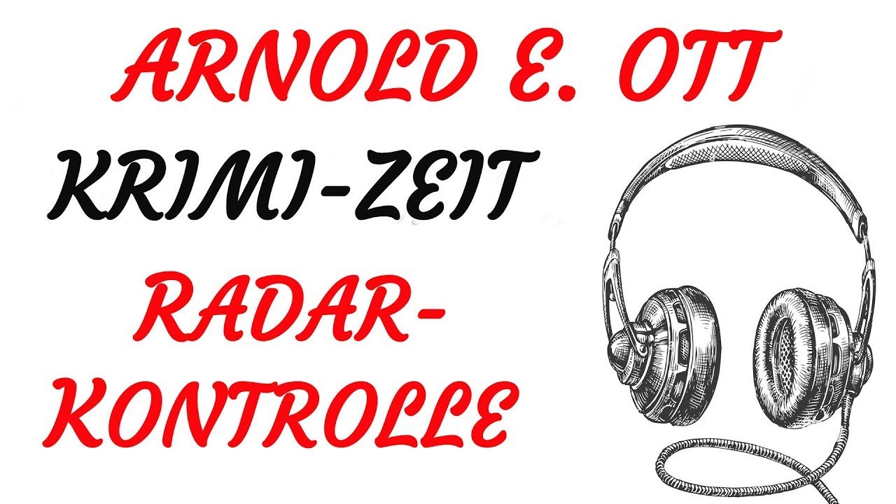 KRIMI Hörspiel - Arnold E. Ott - RADARKONTROLLE (1971)