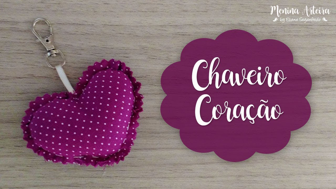 Chaveiro Coração Super Fácil - Lembrancinha ou Acessório com Molde Gratuito