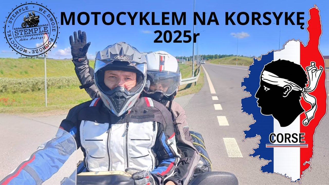 KORSYKA MOTOCYKLEM - tranzyt Polska - Czechy - Austria - Włochy        Etap I i II