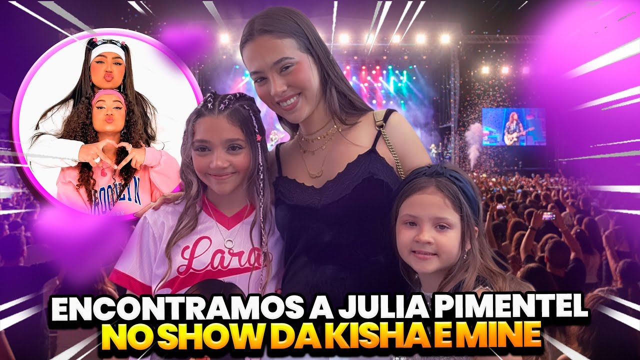 A LARA CARUSO ENCONTROU A JULIA PIMENTEL NO SHOW DA KYSHA E MINE 😱 •Lara Caruso•