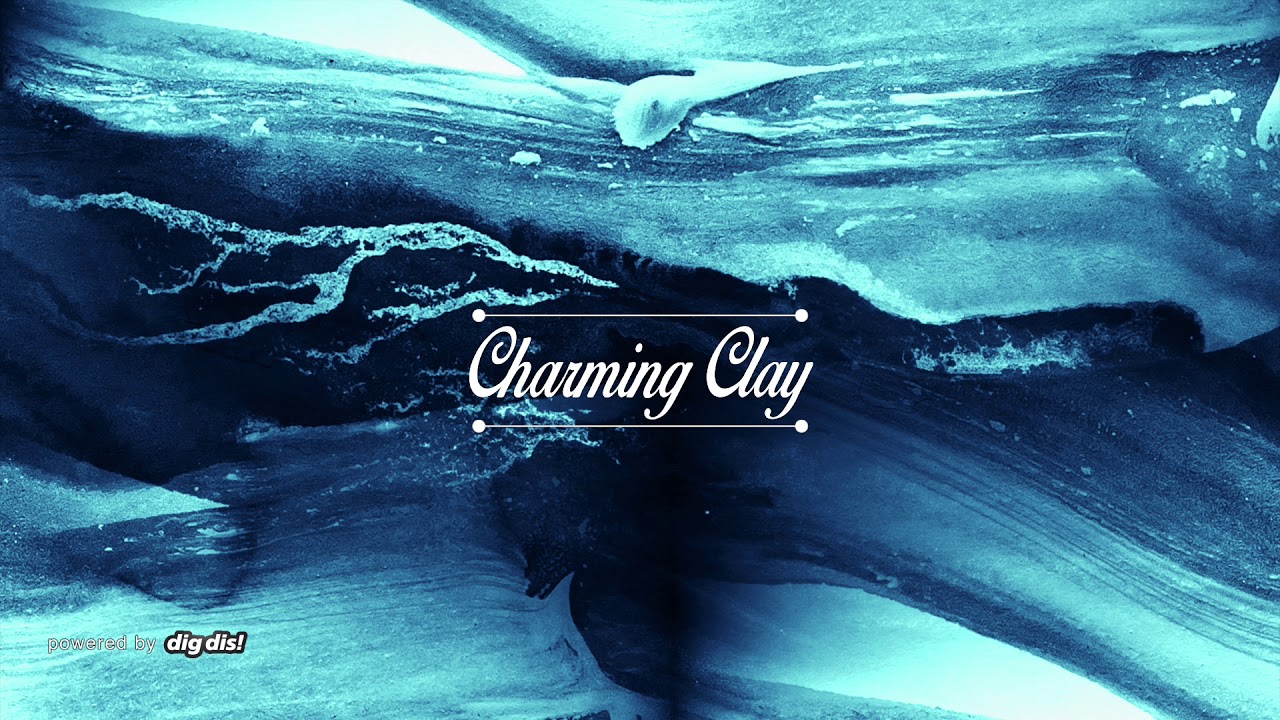 Valentin Brummer - Wonderful Life | Charming Clay
