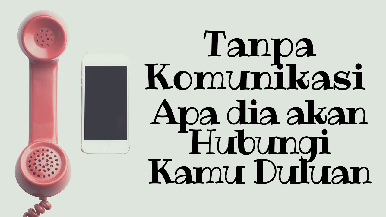 TANPA KOMUNIKASI, AKANKAH DIA HUBUNGI KAMU ? #generalreading #timelessreading #mellamorgen