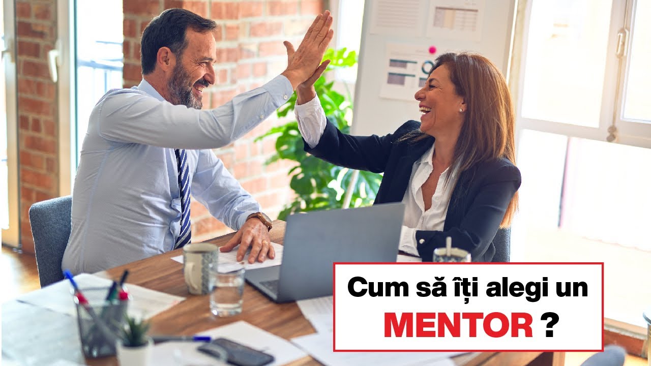 DE CE și CUM să îți găsești un MENTOR?