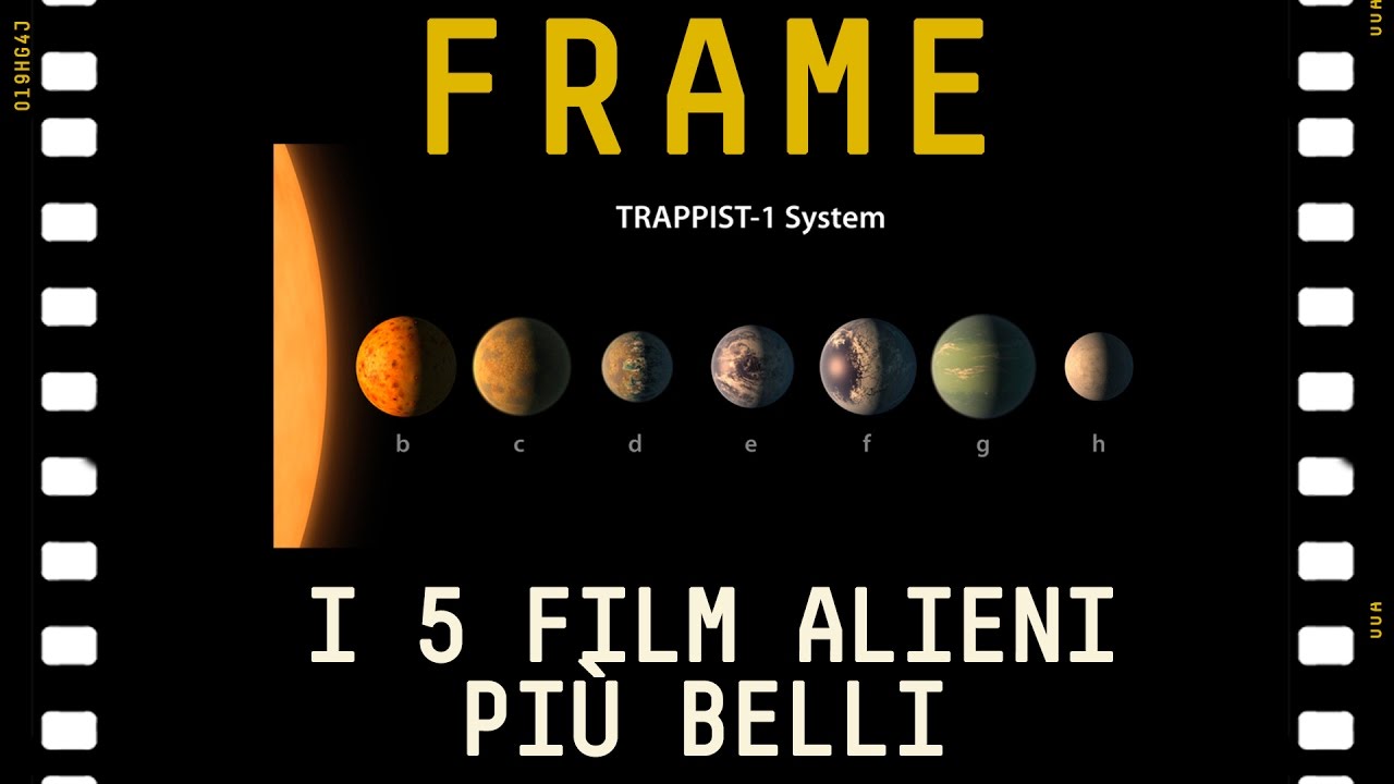 I 5 film alieni pi&ugrave; belli | #Frame
