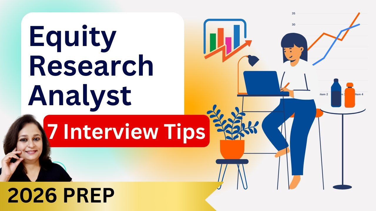 Equity Research Analyst Interview - 7 Important Tips