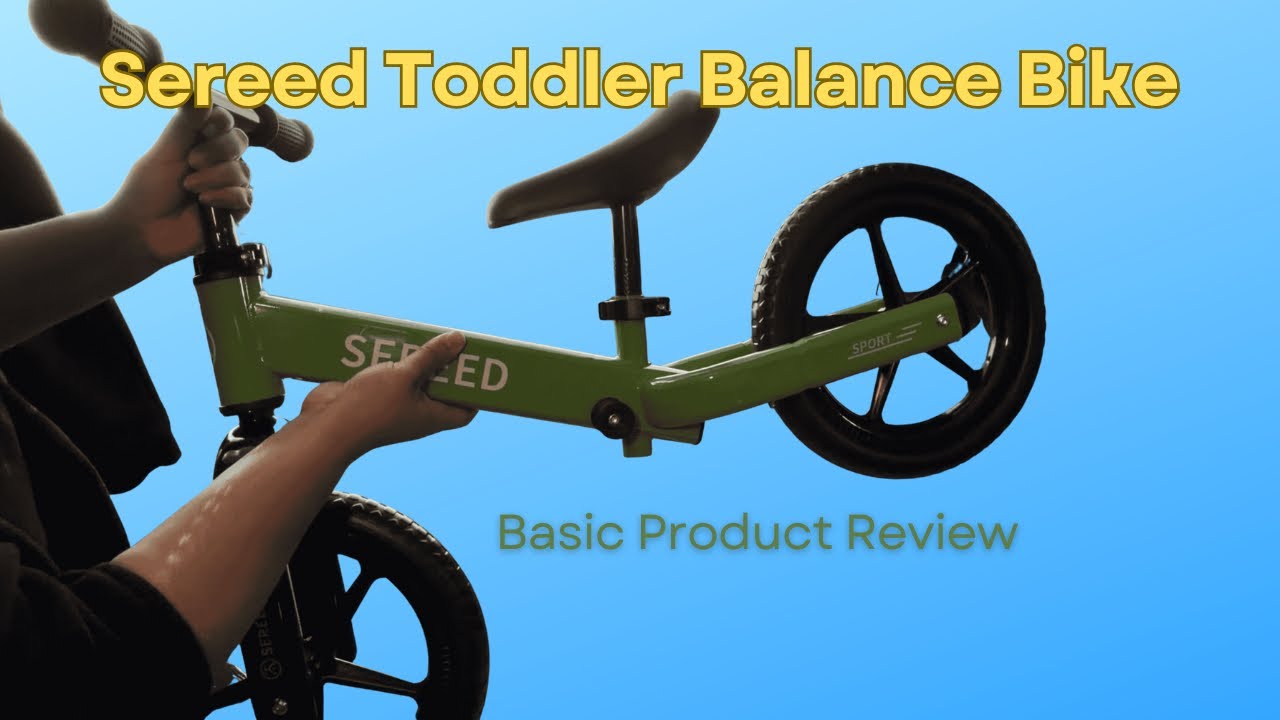 Sereed Toddler Balance Bike for Ages 2&ndash;5 | Quick Review