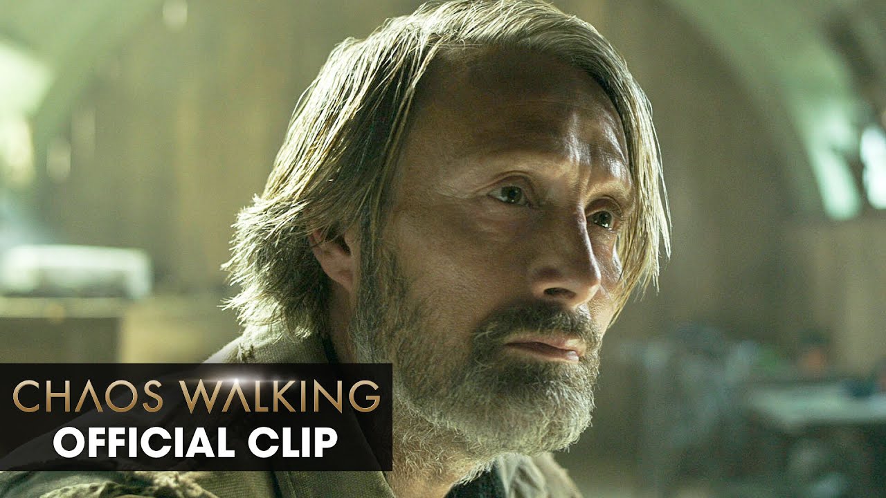 Chaos Walking (2021 Movie) Official Clip &ldquo;We Call It The Noise&rdquo; &ndash; Daisy Ridley, Mads Mikkelsen