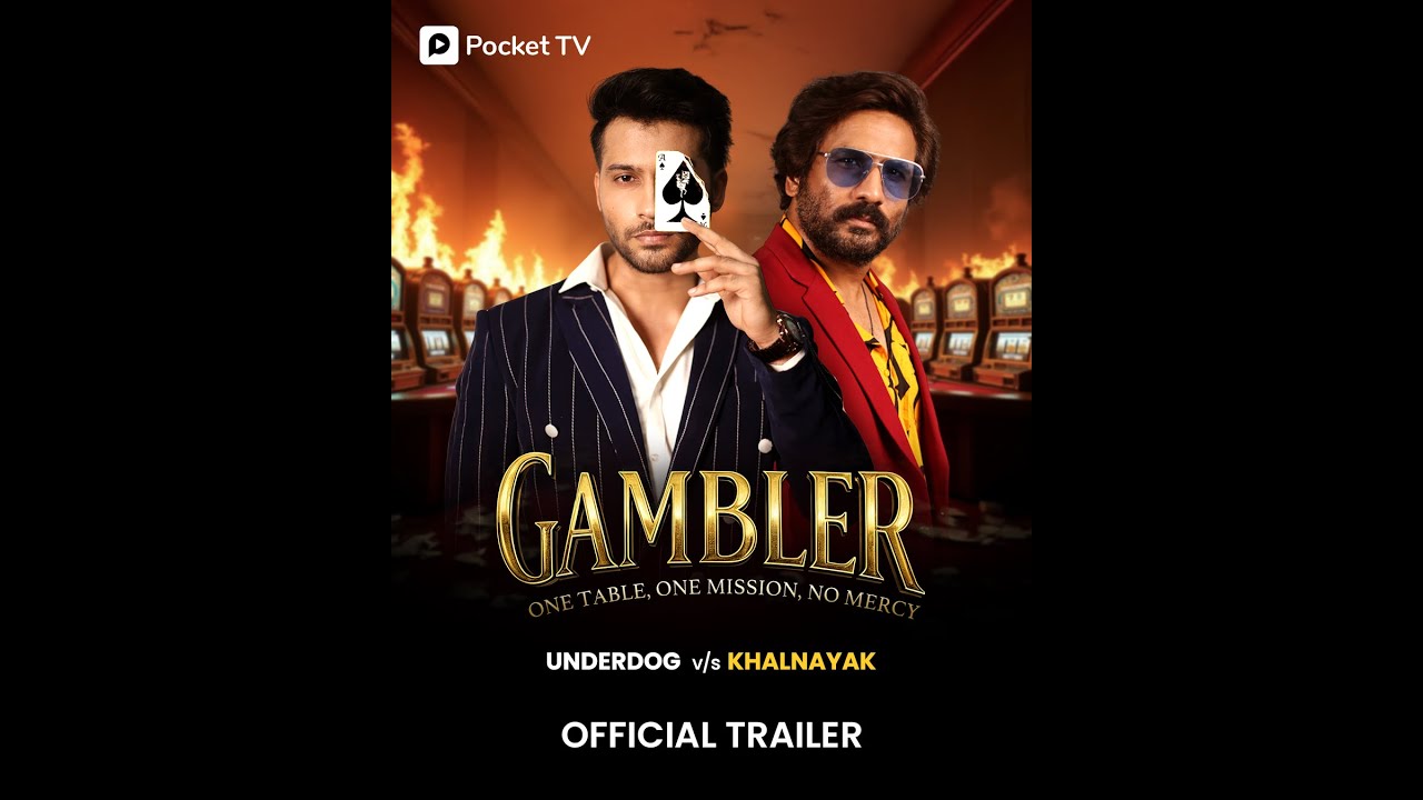 Gambler - Official Trailer | A High Stake Battle! | Namish Taneja | Pocket TV