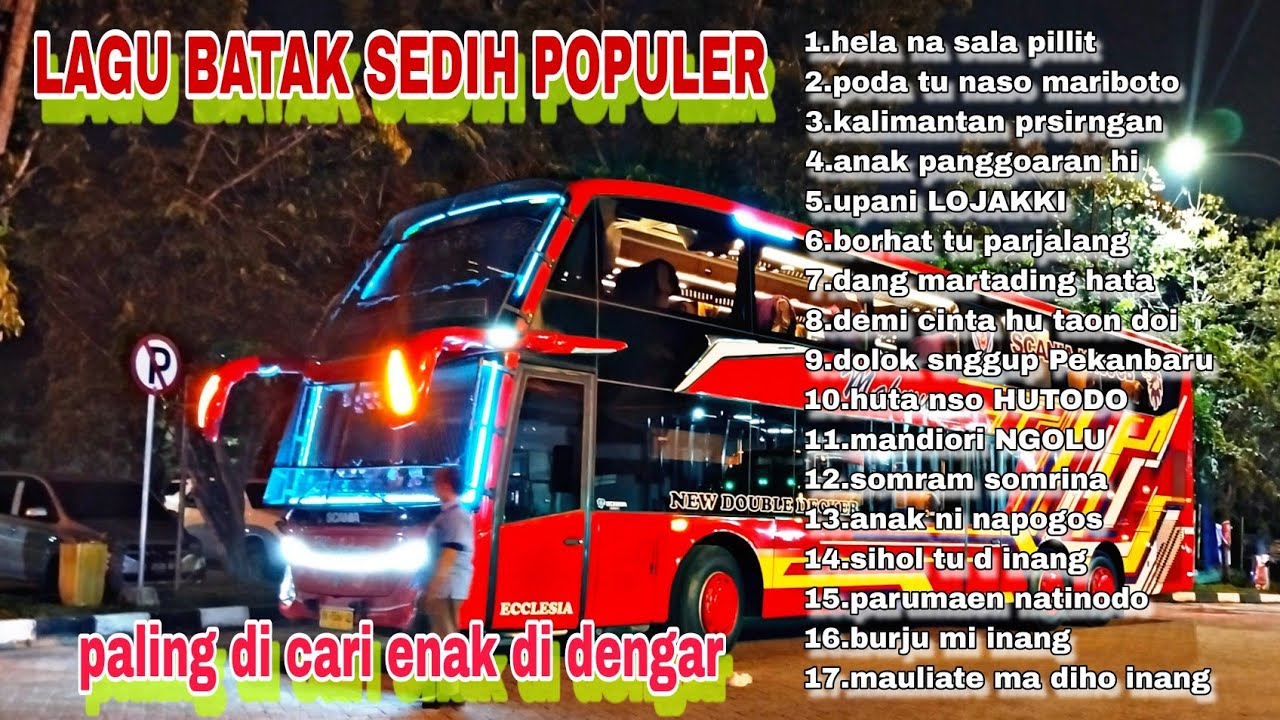 LAGU BATAK SEDIH PALING DINCARI DAN DI PUTAR DI PERJALANAN di akhir dan awal tahun #happynewyear