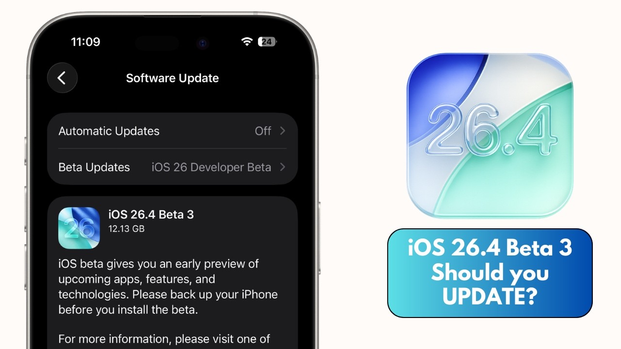 iOS 26.4 Beta 3 is OUT - Should You UPDATE?