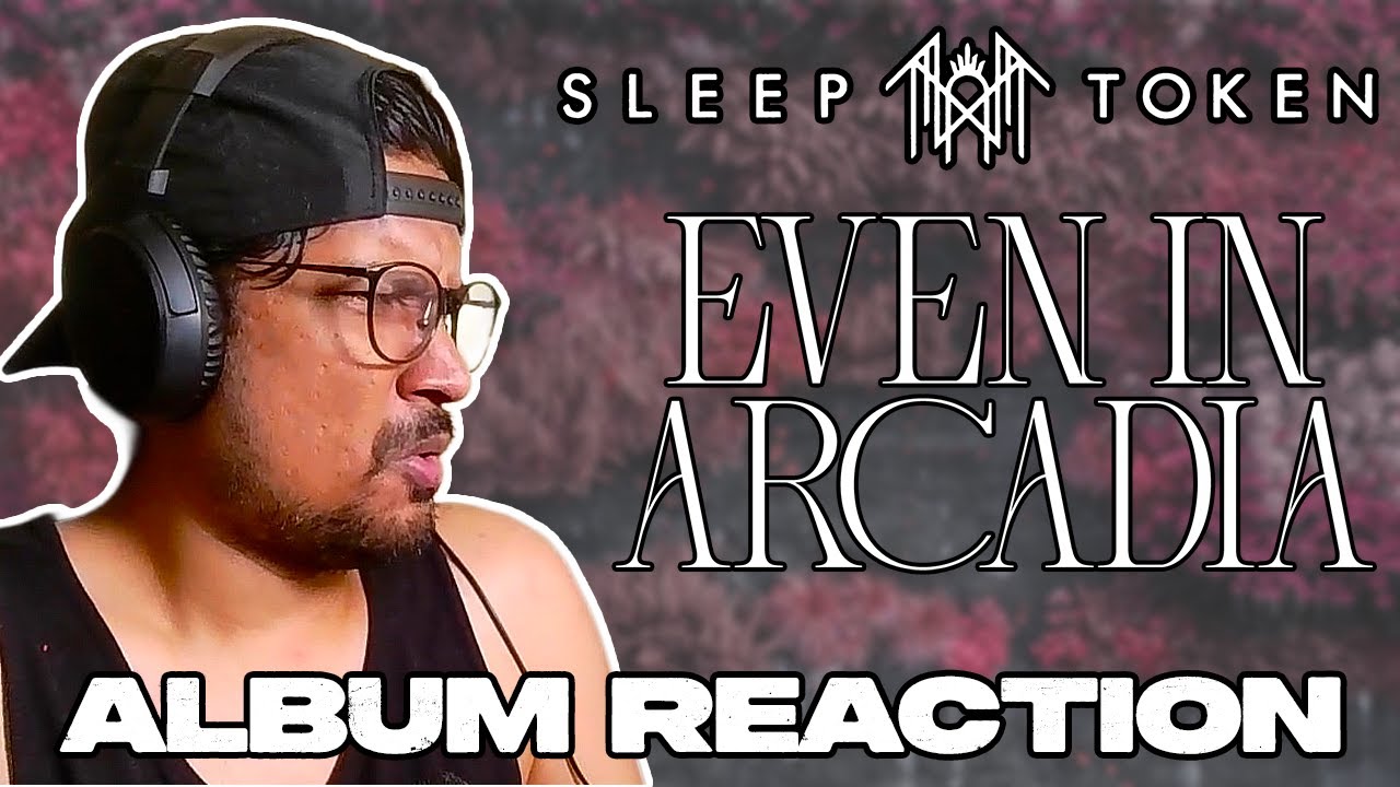 Sleep Token Made A BRUTAL Message with Even In Arcadia | Album Reaction