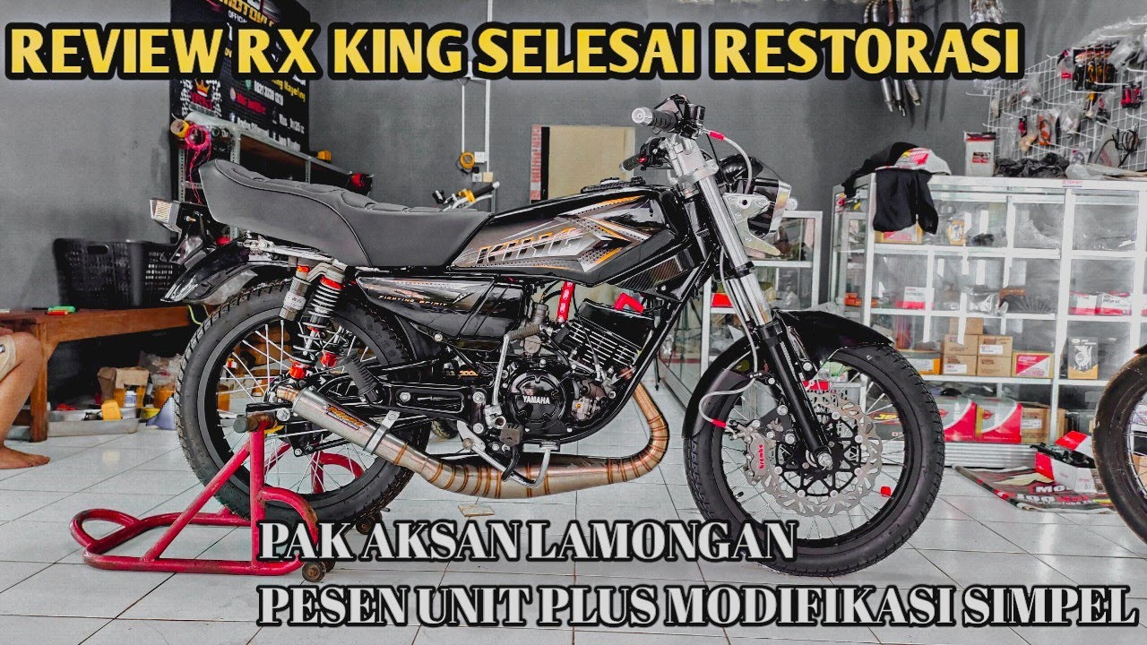 Part 2 ❗️REVIEW RX KING SELESAI MODIFIKASI / RESTORASI DANA MENENGAH SUDAH WOW 😱❗️pesenan LAOMNGAN