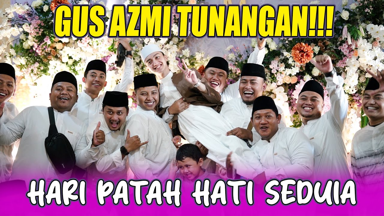 VLOG GUS AZMI TUNANGAN!!!