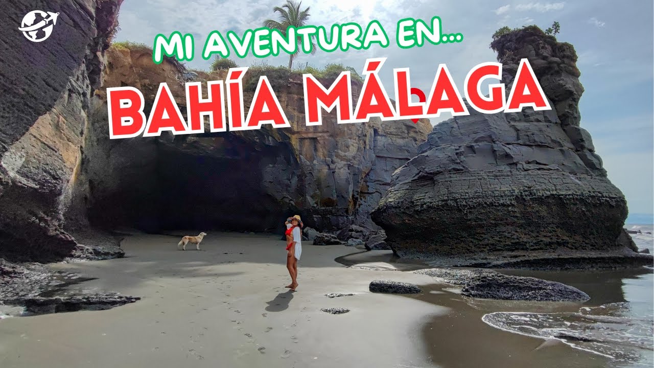 Así llegue a BAHÍA MÁLAGA, un paraíso de BUENAVENTURA, Valle del Cauca, Colombia