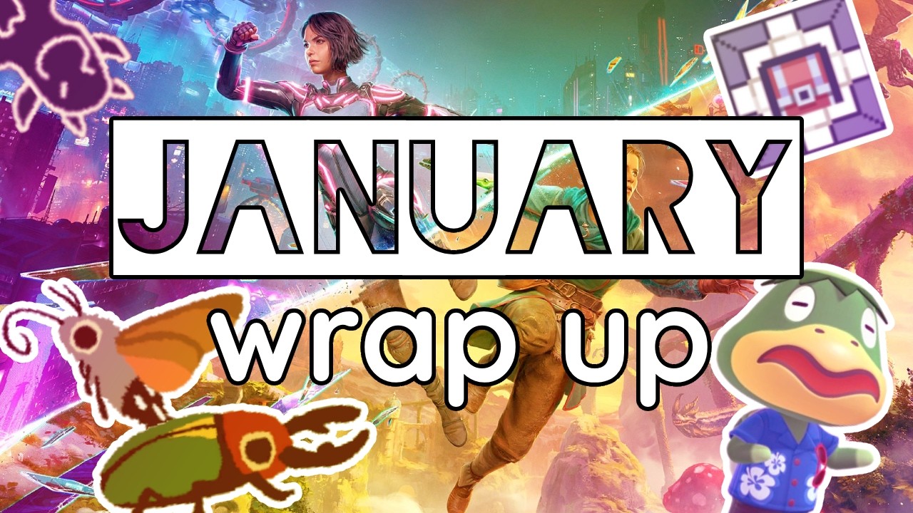 January Gaming Wrap Up