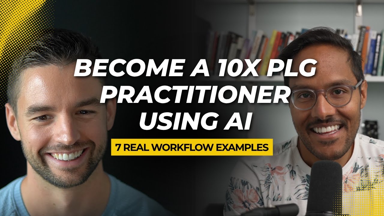 Become a 10x PLG Practitioner Using AI (7 Real Workflow Examples)