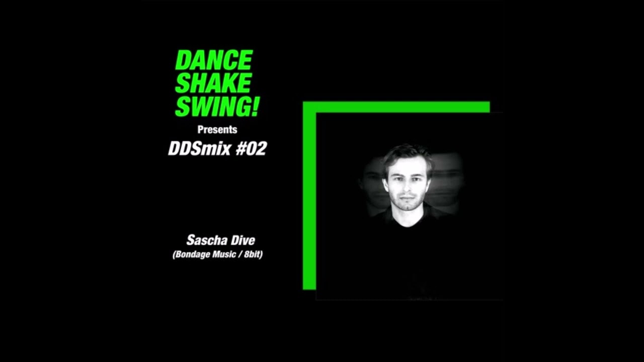 Dance, Shake, Swing! | Sascha Dive (Bondage Music, 8bit)