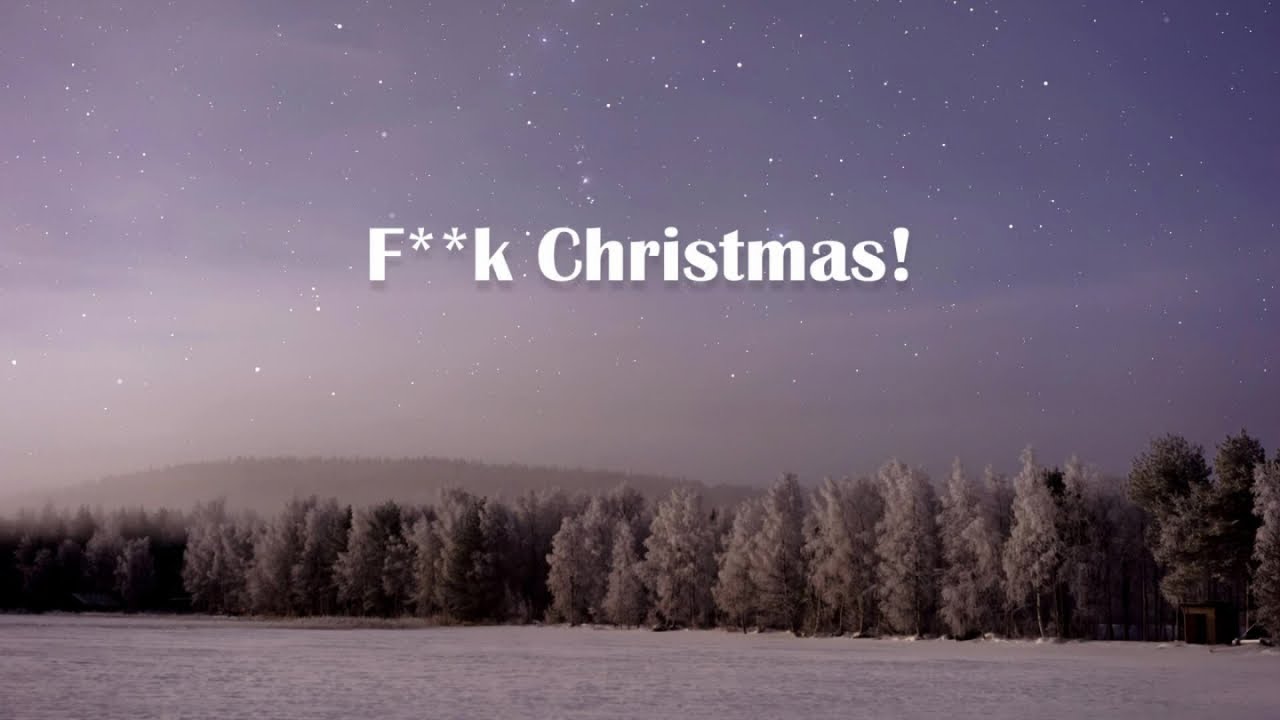 Eric Idle - F**K Christmas (Official Lyric Video)