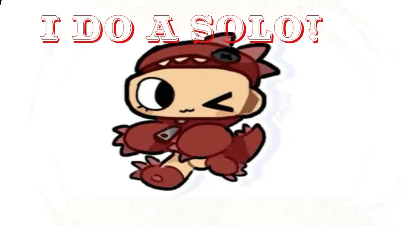 i do it solo LEGENDS NEVER FORGET THIS MEME