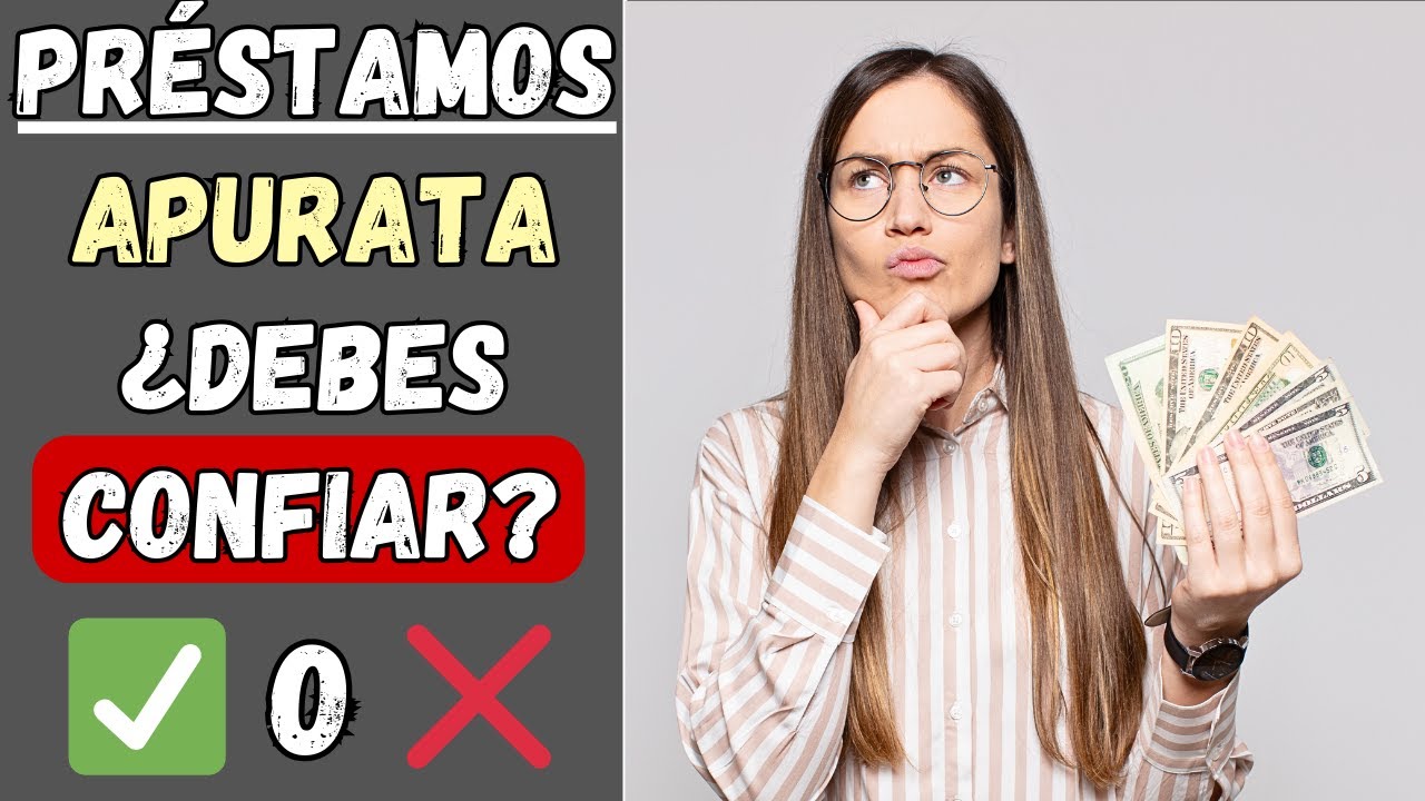 &iquest;APURATA Pr&eacute;stamos es CONFIABLE? 🤔 Opiniones y Funcionamiento de Apurata en Per&uacute;