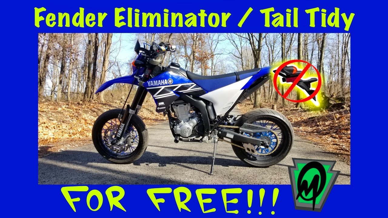 WR250 Fender Eliminator FOR FREE!!...WR250X Mods Part 1 of 5