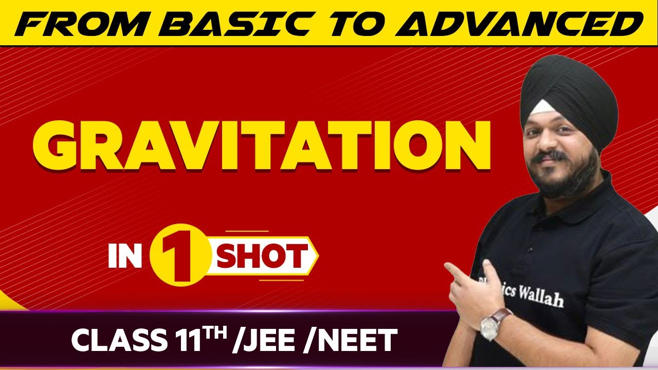 GRAVITATION in One Shot - JEE/NEET/Class 11th Boards || Victory Batch