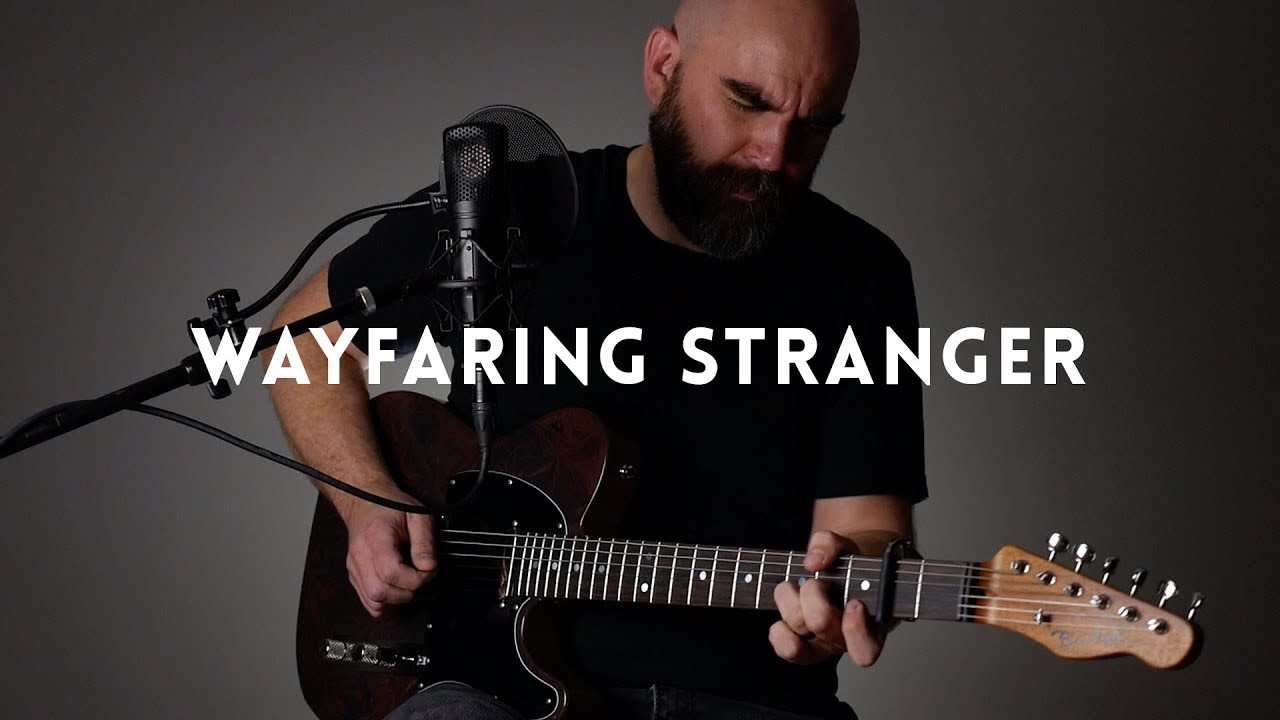 Wayfaring Stranger - Electric Guitar