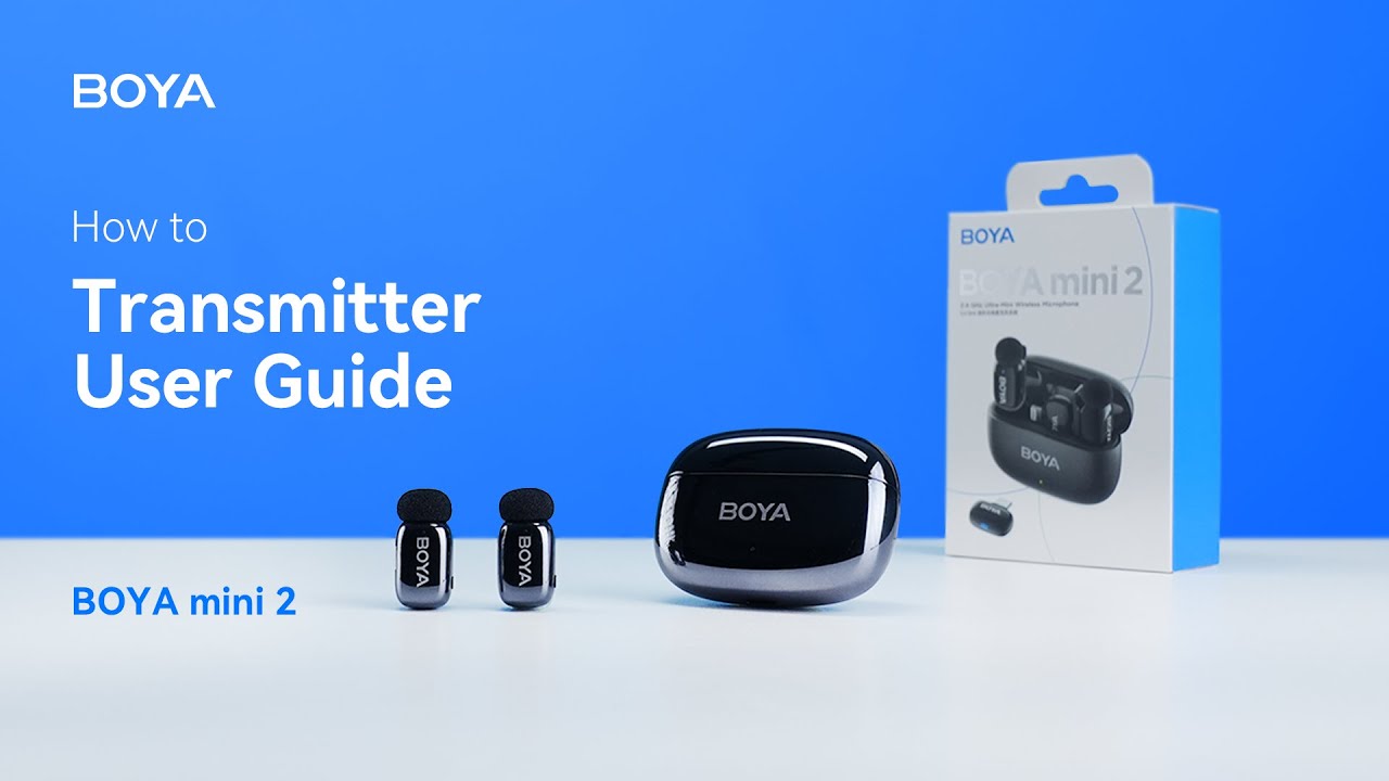 BOYA mini 2｜Transmitter User Guide