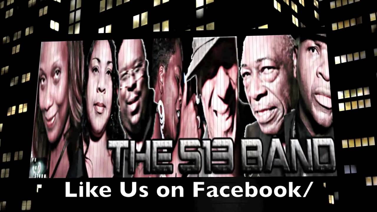 The 513 Band Cincys Hottest Band