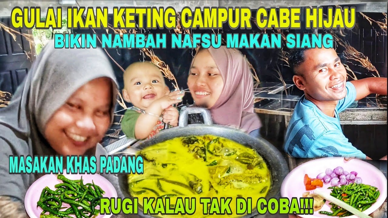 GULAI IKAN KETING CAMPUR CABE HIJAU||BIKIN NAMBAH NAFSU MAKAN,SIAP BIKIN WASTAFEL