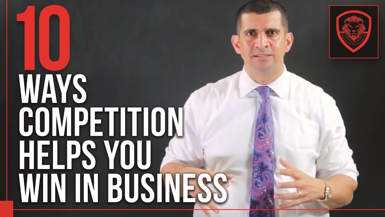 10 Ways Competition Helps You Win in Business