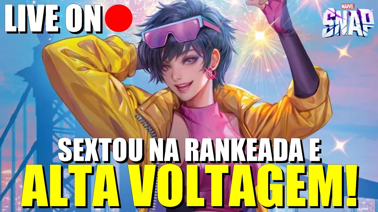 SEXTOU NA RANKEADA E NO ALTA VOLTAGEM! | MARVEL SNAP |