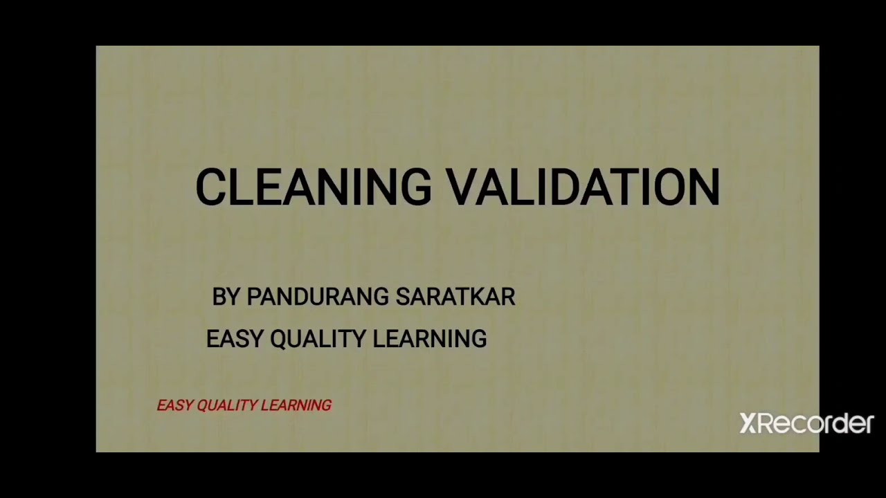 CLEANING VALIDATION