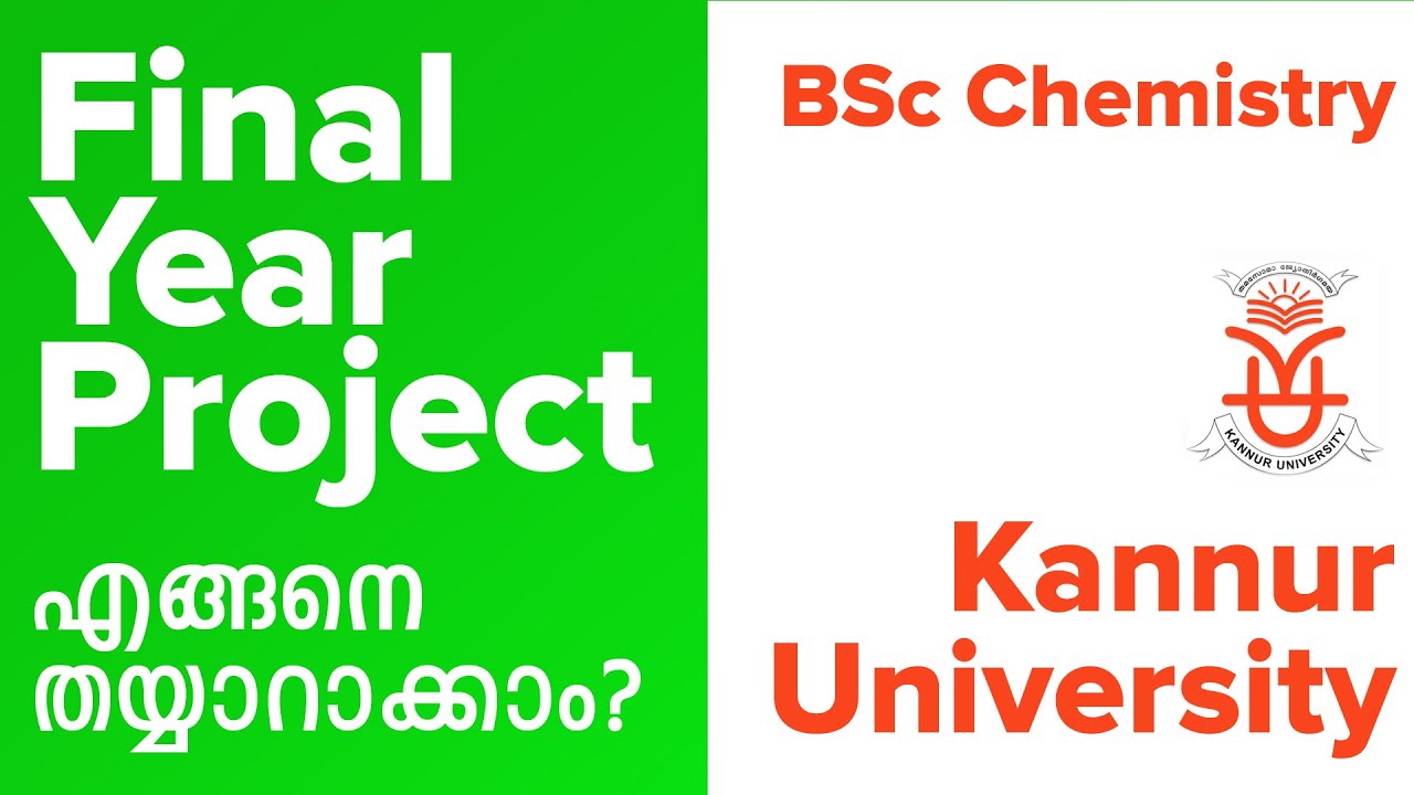 BSc Chemistry I Kannur University I Final Year Project എങ്ങനെ ചെയ്യാം? I No.1 PG Coaching