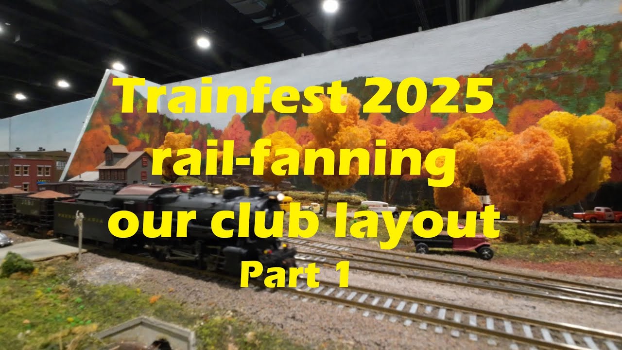 HO Scale LCSofME model train layout at Trainfest 2025 - rain-fan part 1 of 2